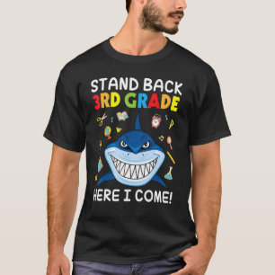 T-shirt Élèves De Requin Aller À L'École Stand Back 3e Ann