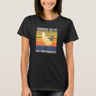 T-shirt Éleveur de poulets - Les poulets l'animal de compa