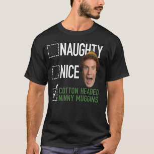 T-shirt Elf Naughty Nice Cotton Dirigé Ninny Muggins