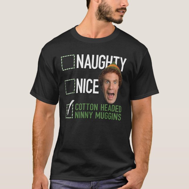 T-shirt Elf Naughty Nice Cotton Dirigé Ninny Muggins (Devant)