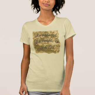 T-shirt Elle a cru qu'elle pourrait, ainsi elle a fait !