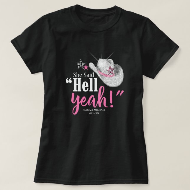 T-shirt Elle a dit 'Hell Yeah' Chapeau de Cowgirl Wht ID92 (Design devant)