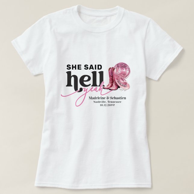 T-shirt Elle a dit Hell Yeah Chapeau de stand western rose (Design devant)