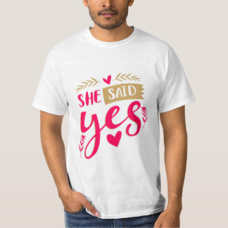 T-shirt Elle a dit Oui Chemise