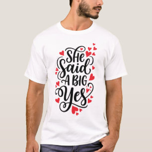T-shirt Elle a dit un grand oui Annonce de fiançailles aud