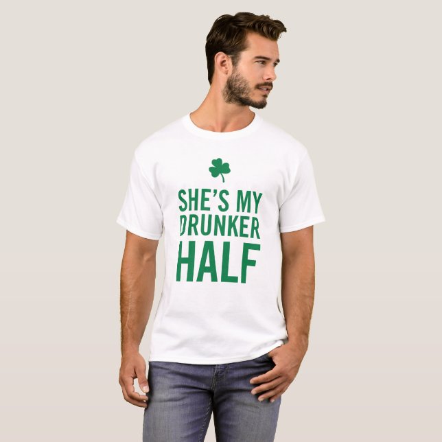 T-shirt Elle est mon drunker demi (Devant entier)