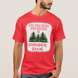 T-shirt Elle Est Née Et A Élevé Dans WishaWoods Camper Cam