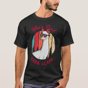 T-shirt Elle est une mauvaise Nana Llama fête des mères