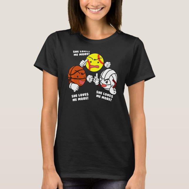 T-shirt Elle M'Aime Plus De Softball Basketball Volleyball (Devant)