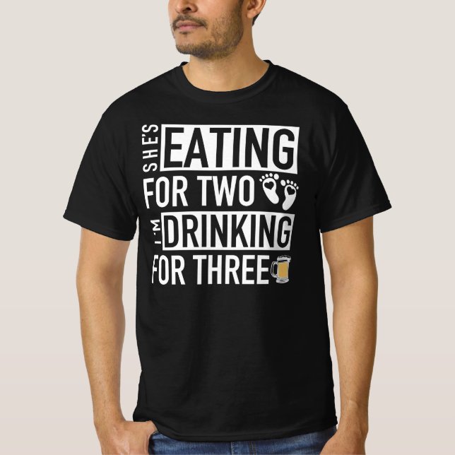 T-shirt Elle mange pour deux - je bois pour trois (Devant)