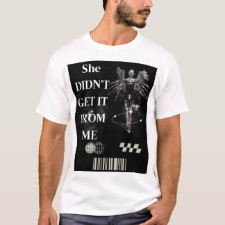 T-shirt Elle ne l’a pas compris de moi" Attitude drôle