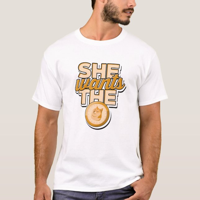 T-shirt Elle Veut Le D - Doge Altcoin Cryptomonnaie (Devant)