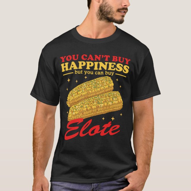 T-shirt Elote Happiness Elotes mexicaines (Devant)