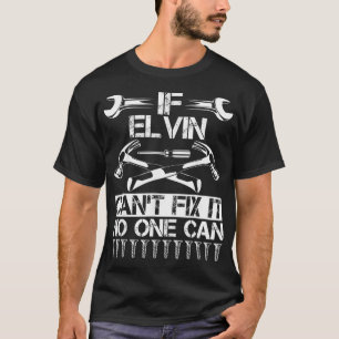 T-shirt ELVIN Fi It Funny Anniversaire Nom personnalisé Pa