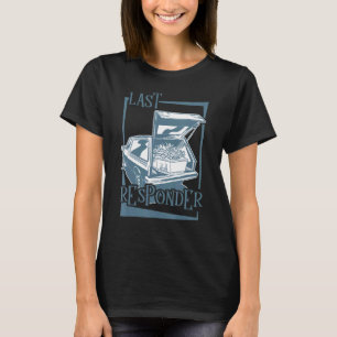 T-shirt Embalmer Dernier Responder Mortician
