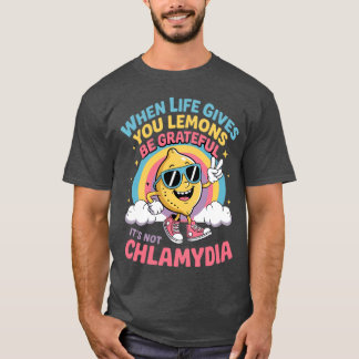 T-shirt Embarrassing chlamydia Adult Humor Inappropriate M