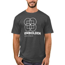 T-shirt Embolden WI