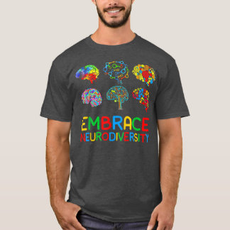 T-shirt Embrace Neurodiversity ADHD Autism Awareness Brain