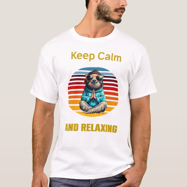 T-shirt Embrace the Sloth Life : Laissez la tranquillité d (Devant)