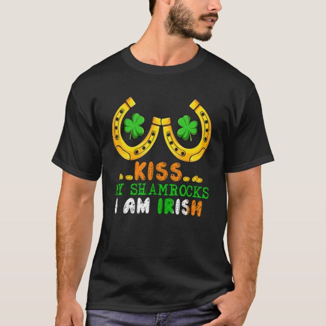 T-shirt Embrasse Mes Shamrocks Je Suis Irlandais Drôle Pat (Devant)