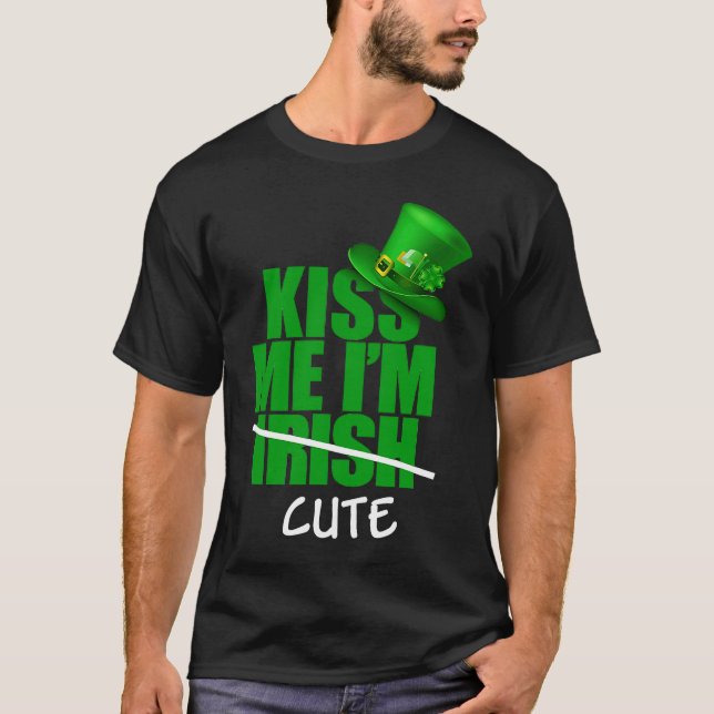 T-shirt Embrasse-moi Je ne suis pas irlandais Je suis Jour (Devant)