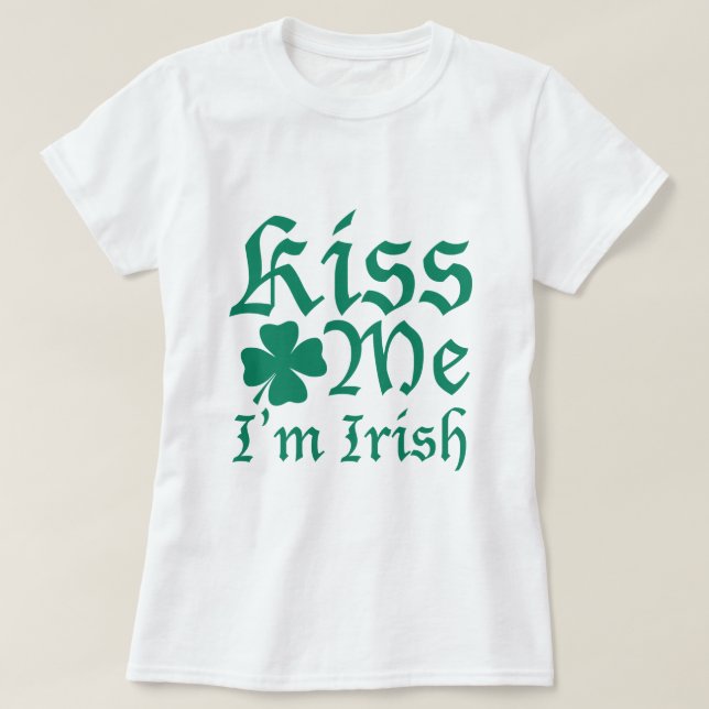 T-shirt Embrasse-moi Je suis irlandais (Design devant)
