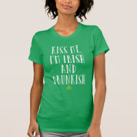 Embrasse-moi Je suis Irlandais Et Irlandais