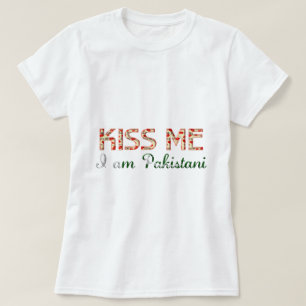 T-shirt Embrasse-moi Je suis Pakistanais Drôle Typographie