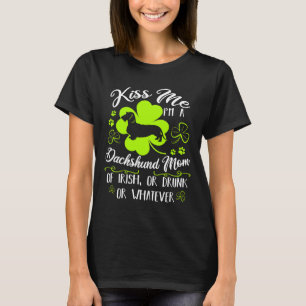 T-shirt Embrasse-Moi Je Suis Une Maman Dachshund D'Irlanda