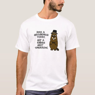 T-shirt Embrasse un marmotte aujourd'hui. Attrape une rage