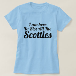 T-shirt Embrasser ici tous les Scotties