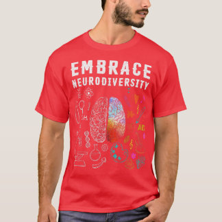 T-shirt Embrasser la neurodiversité Cerveau Embrasser l'Au