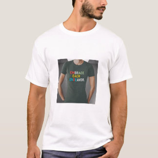 T-SHIRT EMBRASSEZ CHAQUE ENTREPRISE.
