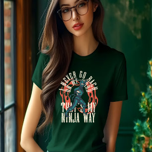 T-shirt Embrassez la furtivité et la force : Ninja Way T-S