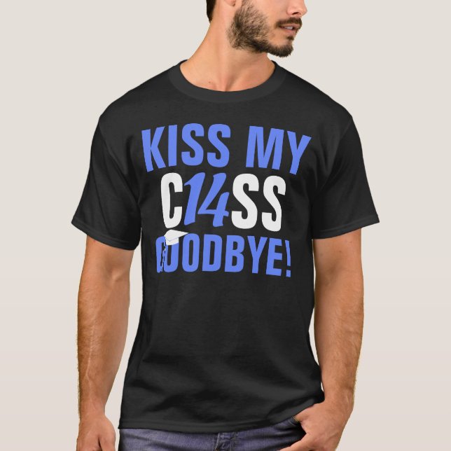 T-shirt Embrassez ma classe de 2014 au revoir obtentions (Devant)