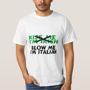 T-shirt Embrassez-moi l'Irlandais qu'Im me soufflent
