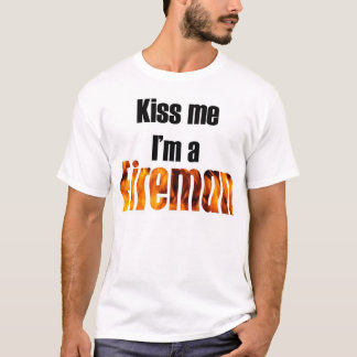 T-shirt Embrassez-moi que je suis un pompier
