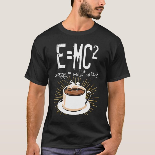 T-shirt Emc2 Énergie Lait Café Chimie Science Thème (Devant)