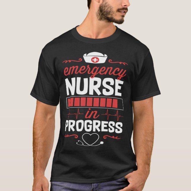T-shirt Emergency Nurse In Progress Nursing School Student (Devant)