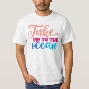 T-shirt Emmène-moi à l'océan