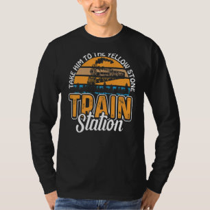T-shirt Emmenez-Le À La Gare De Yellowstone