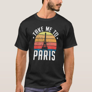 T-shirt Emmenez-Moi À Paris Heartbeat Tour Eiffel France I