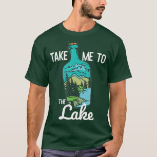 T-shirt Emmenez-Moi Au Lac Camping Fish Boat Bum