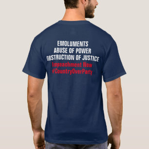 T-shirt Emoluments Obstruction Abus de pouvoir Imputation