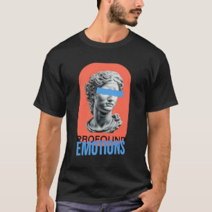 T-SHIRT ÉMOTIONS PROFONDES