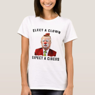 T-shirt Empêchez Les Anti-Trump D'Élire Un Clown D'Attendr