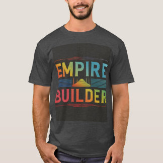 T-shirt Empire Builder