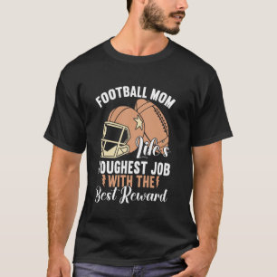 T-shirt Emploi le plus dur de la vie avec la meilleure réc