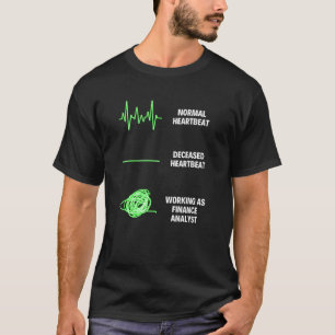 T-shirt Emplois de chargé d'analyse financière commerciale