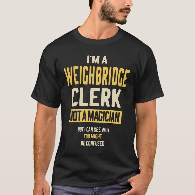 T-shirt Employé de Weighbridge Titre de l'emploi Professio (Devant)